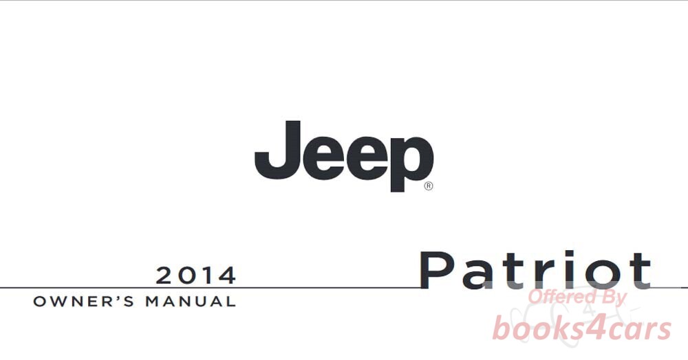 view cover of 2014 Patriot owners manual by Jeep