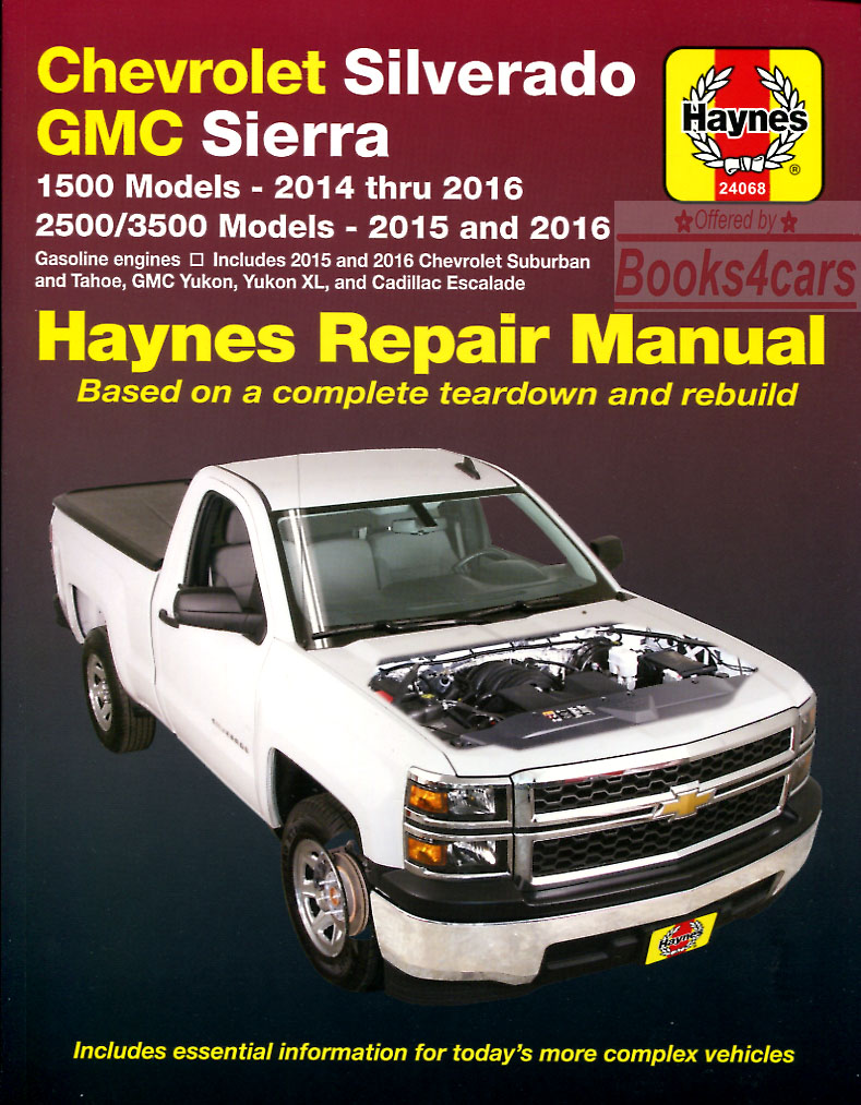 view cover of 2014-2019 Chevrolet GMC Silverado Sierra Denali & 2015-2016 Suburban Tahoe Yukon XL Avalanche shop service repair manual by Haynes 384 pages (does not include 2014 SUV or diesel engine)