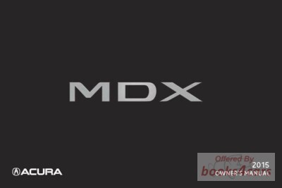 view cover of 2015 MDX owners manual by Acura