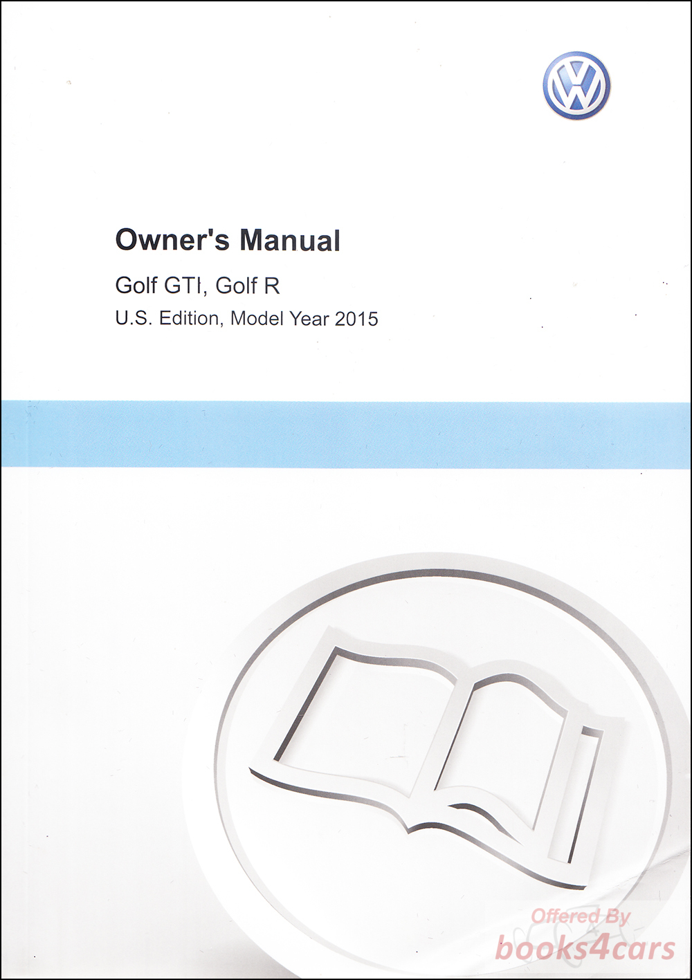 view cover of 2015 Volkswagen GTI U.S. Edition owners manual