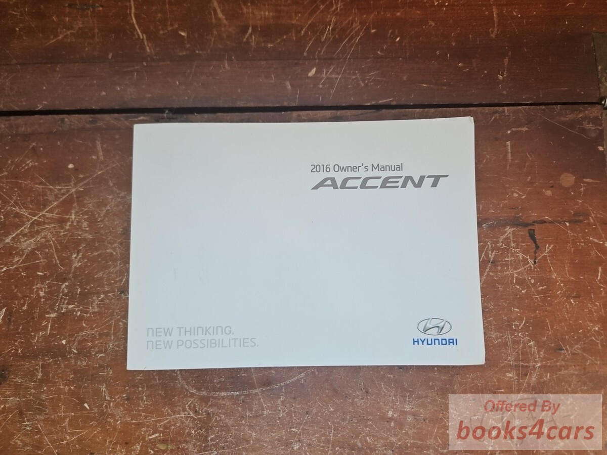 view cover of 2016 Accent Owners Manual by Hyundai