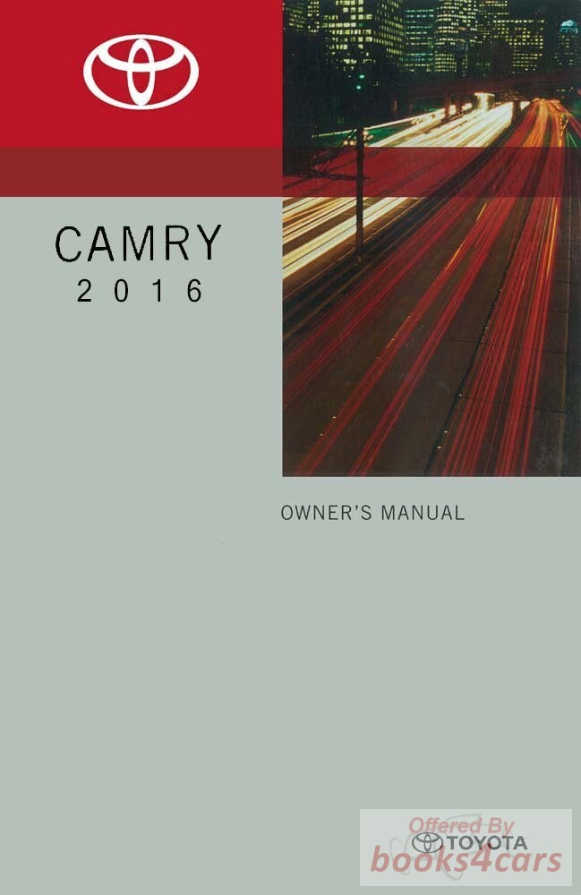 view cover of 2016 Camry owners manual by Toyota