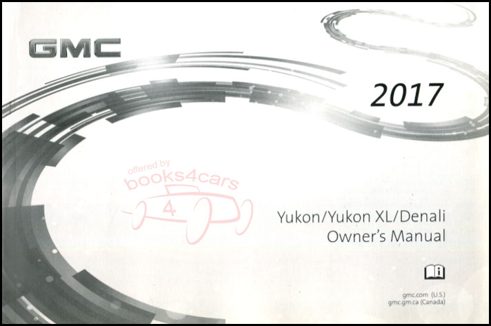 view cover of 2017 Yukon Denali & XL owners manual by GMC