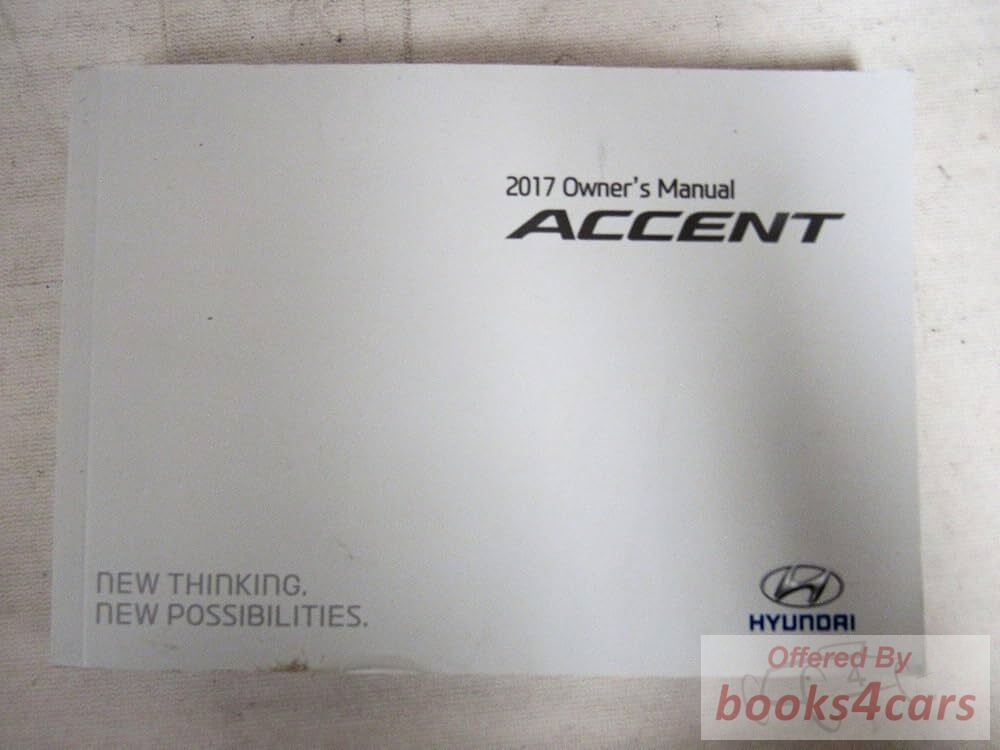 view cover of 2017 Accent Owners Manual by Hyundai