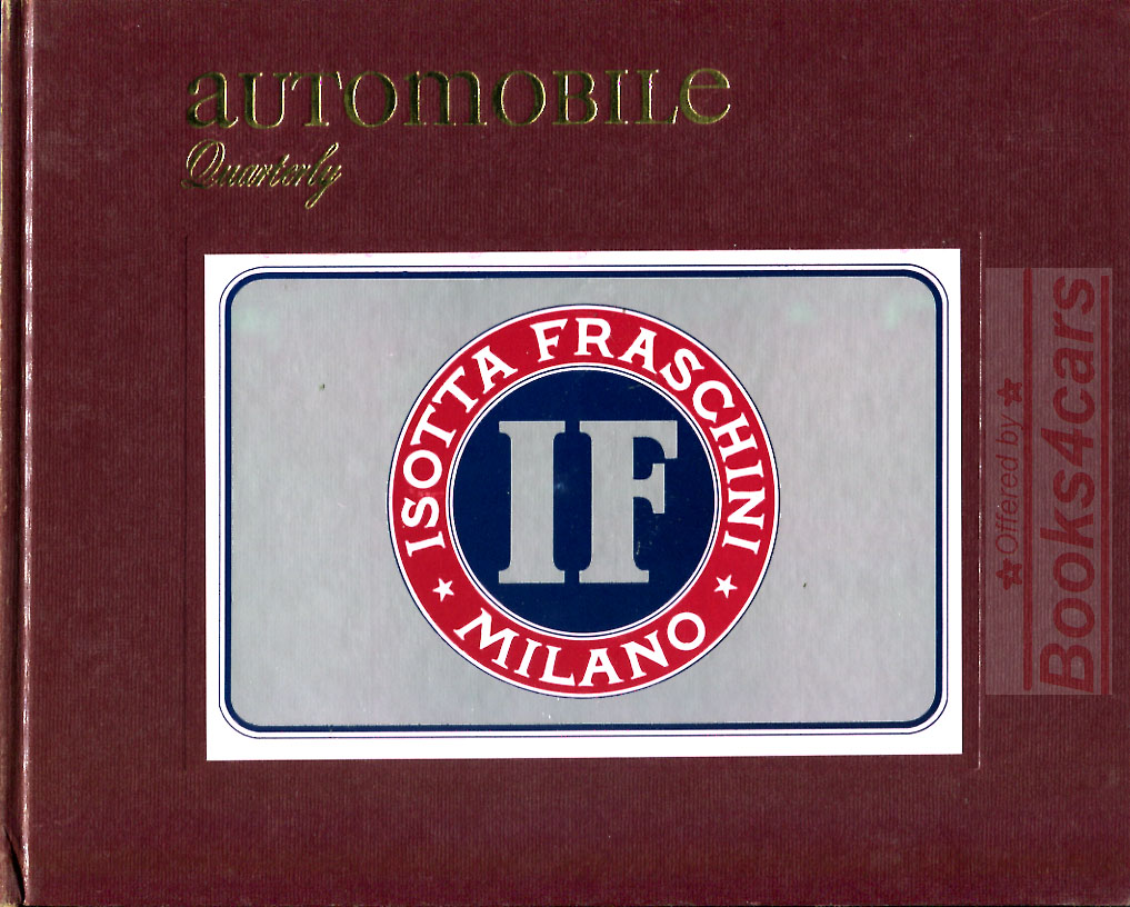 view cover of Volume 12, Issue 1 of Automobile Quarterly featuring Isotta Fraschini, Le Mans 1973, Matra, Pedal cars, Contintal Mark II.